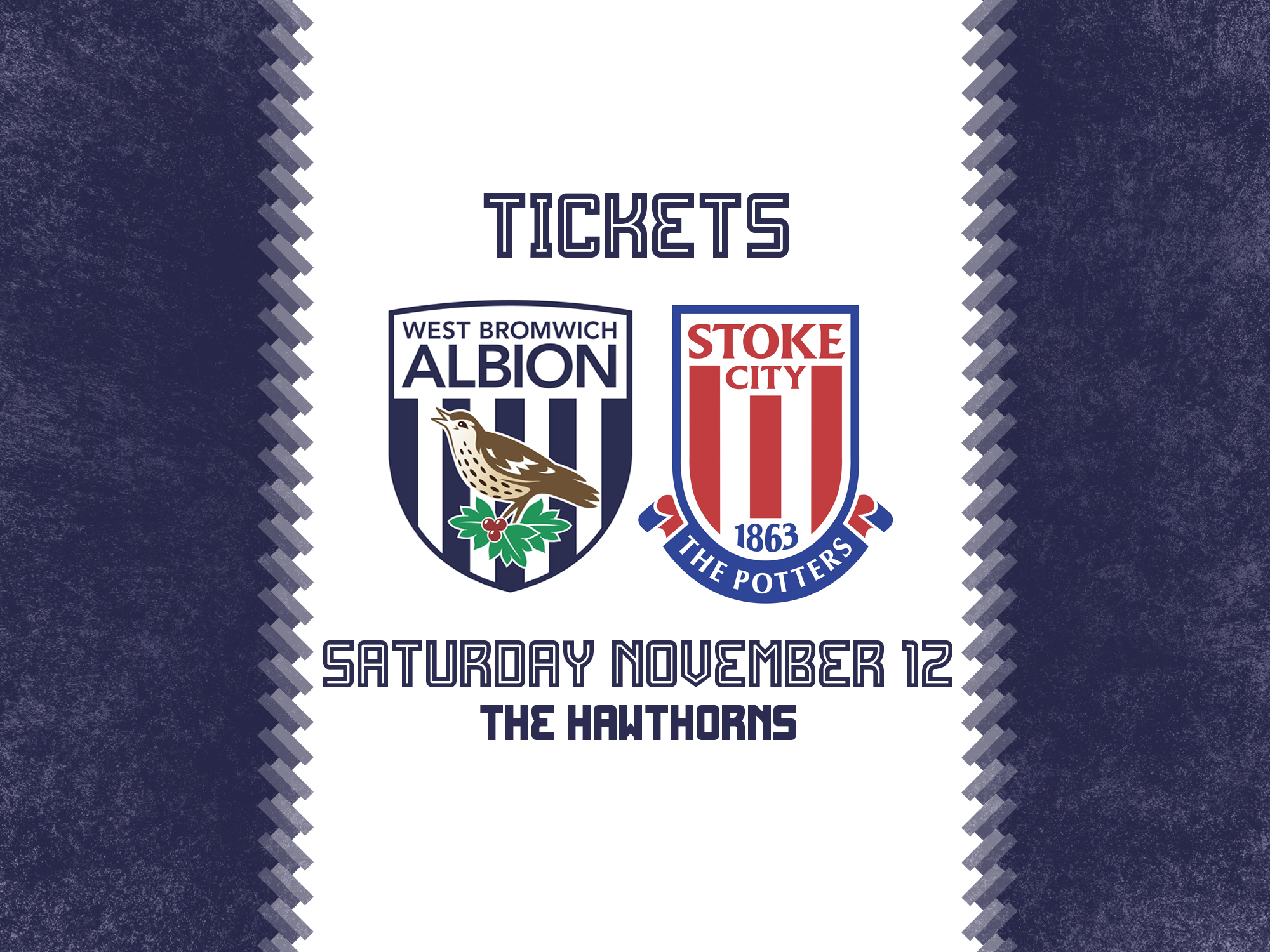 A ticket graphic displaying Albion's badge alongside Stoke City's, as well as the date of the game - Saturday, November 12