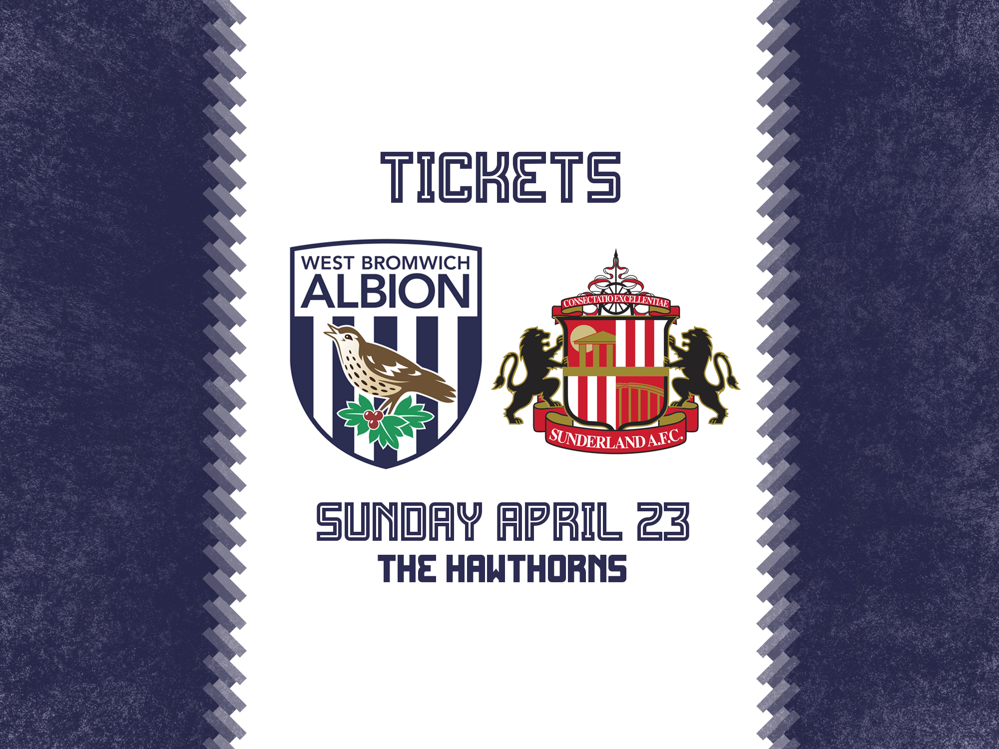 A ticket graphic for Albion's game against Sunderland