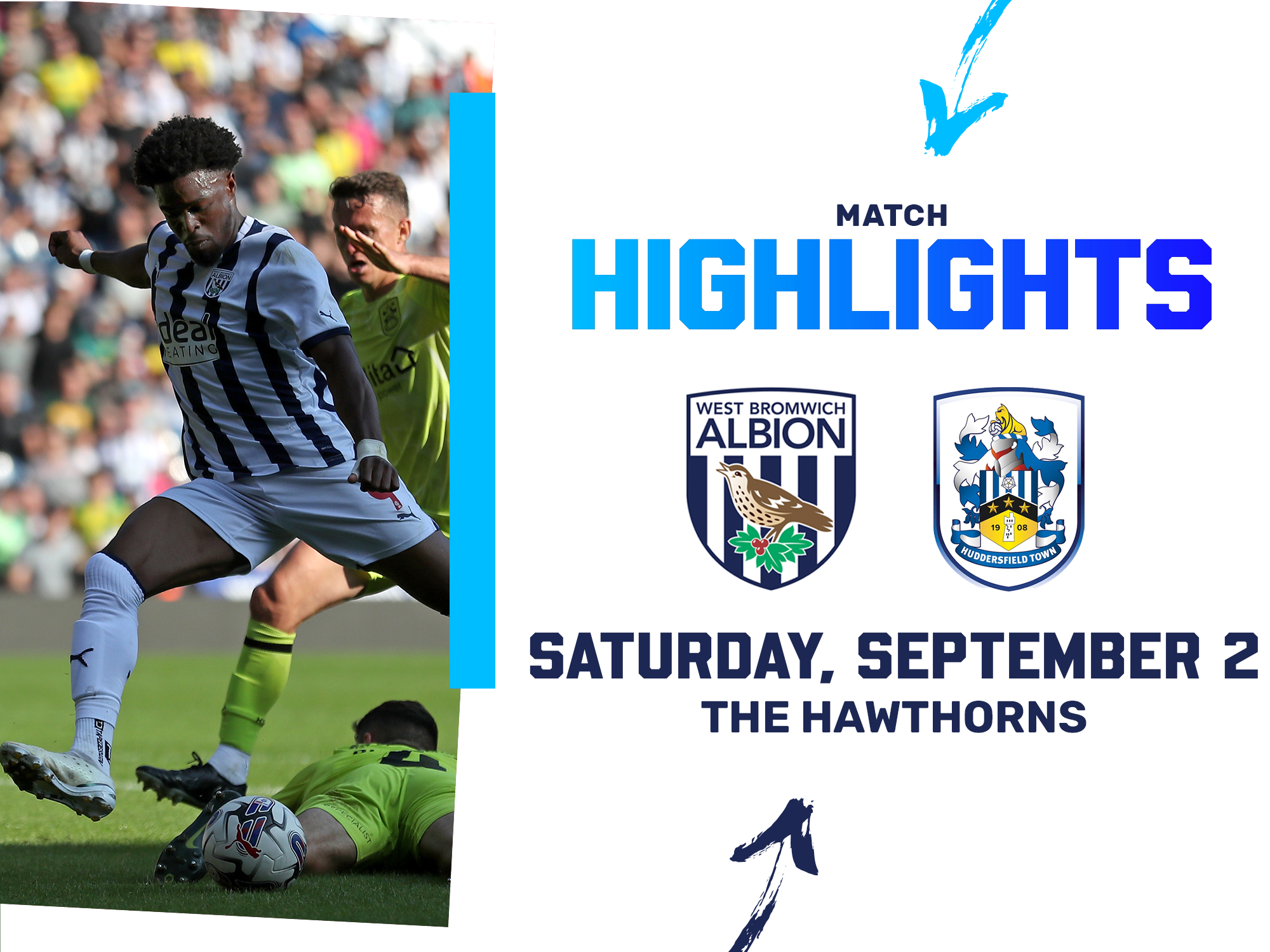 A photo graphic leading to match highlights of Albion's 2-1 defeat to Huddersfield Town at The Hawthorns on September 2, 2023
