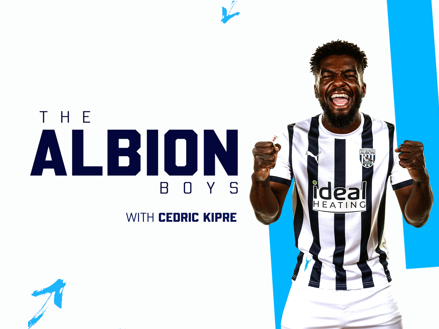The Albion Boys graphic with an image of Cedric Kipre in the home shirt