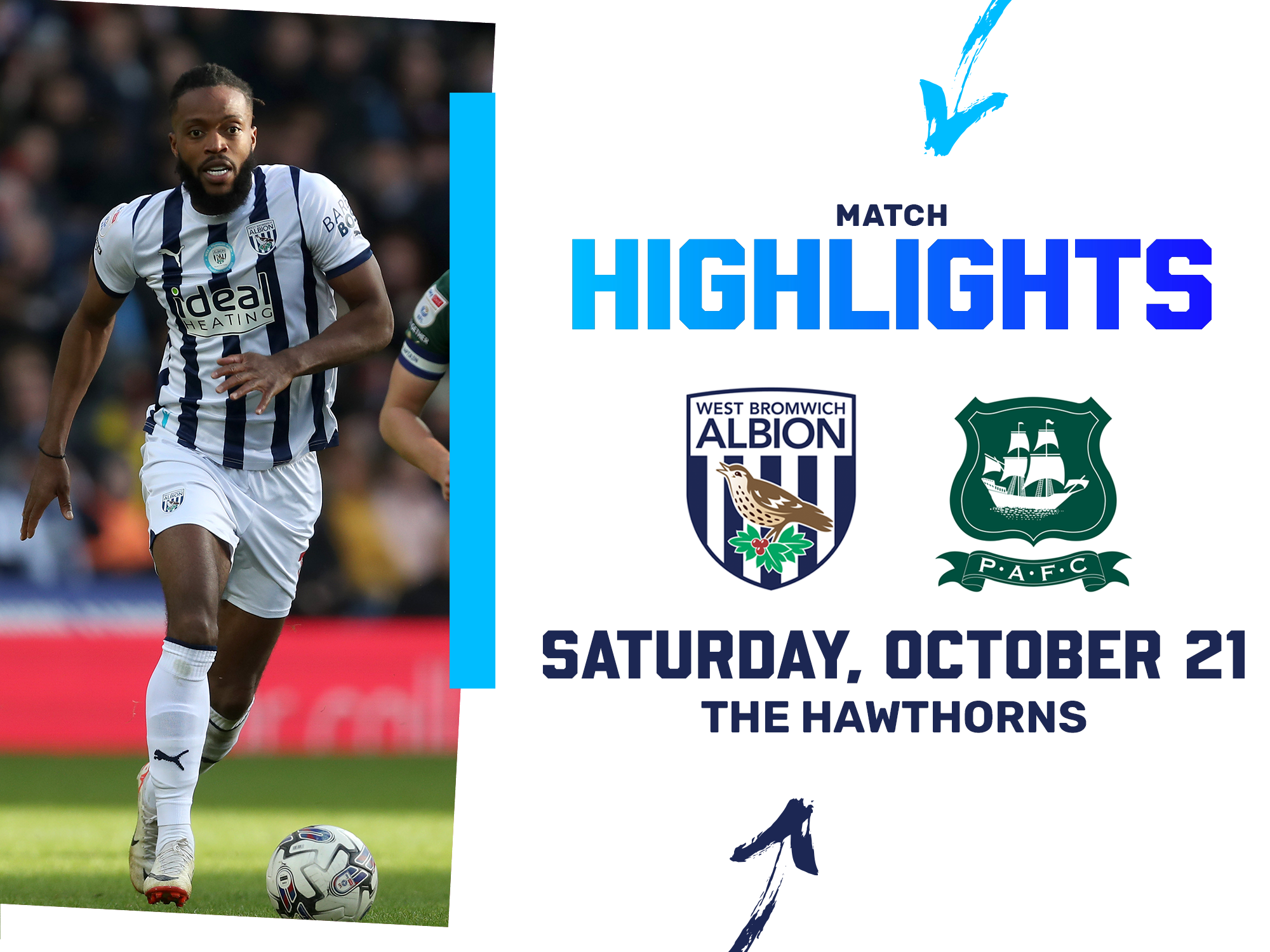 A photo graphic, showing a photo of Nathaniel Chalobah in the 23/24 home colours, and club crests of Albion and Plymouth, leading to highlights from the two teams' encounter at The Hawthorns