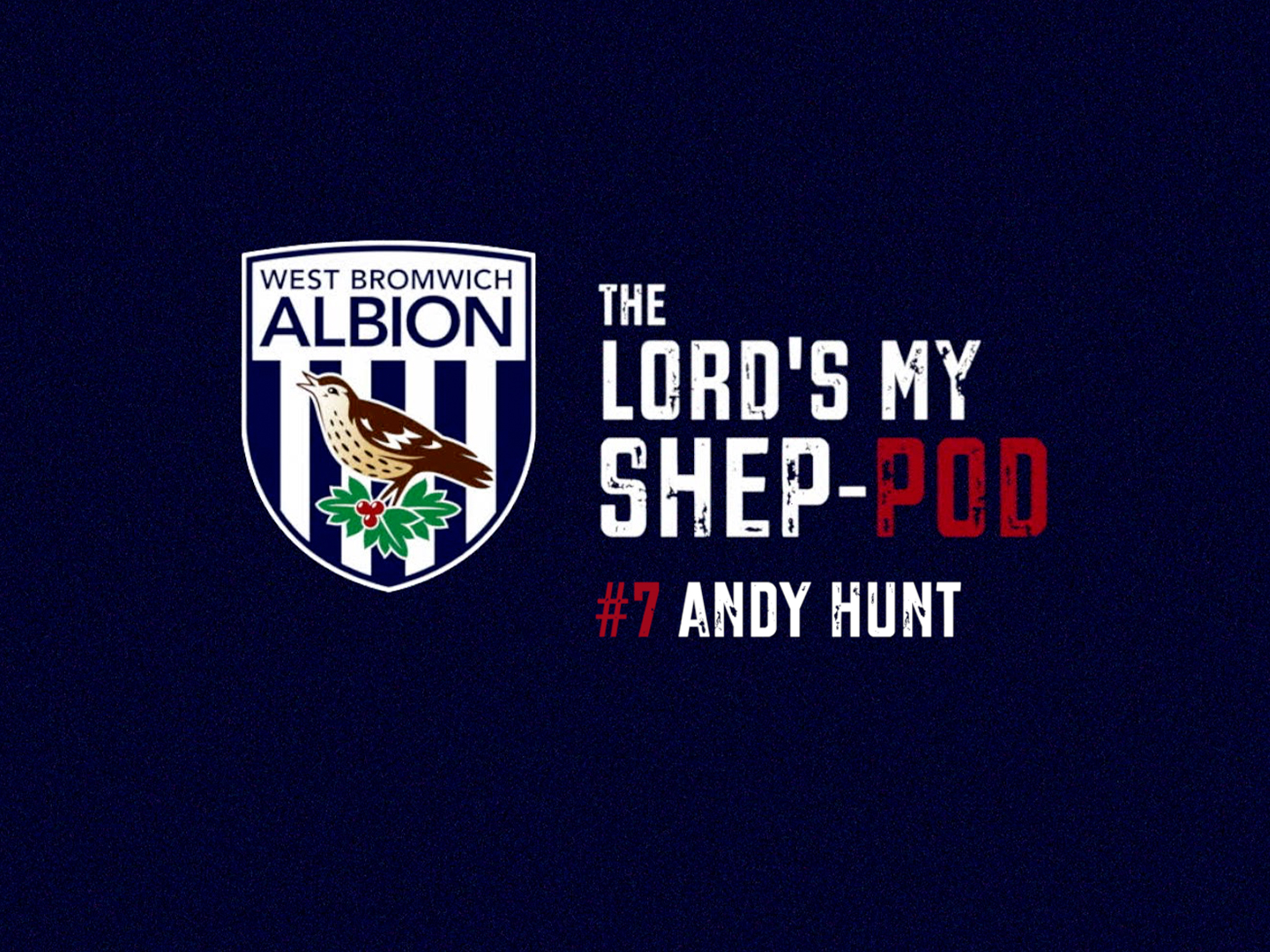 The Lord's My Shep-Pod Graphic for Andy Hunt's episode