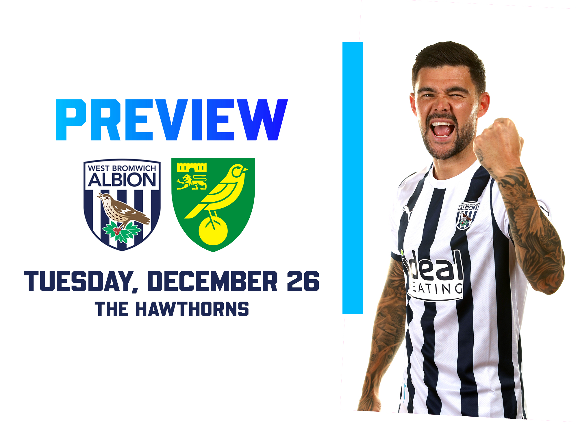 Albion and Norwich badges with an image of Alex Mowatt in the home shirt to the right of the graphic 