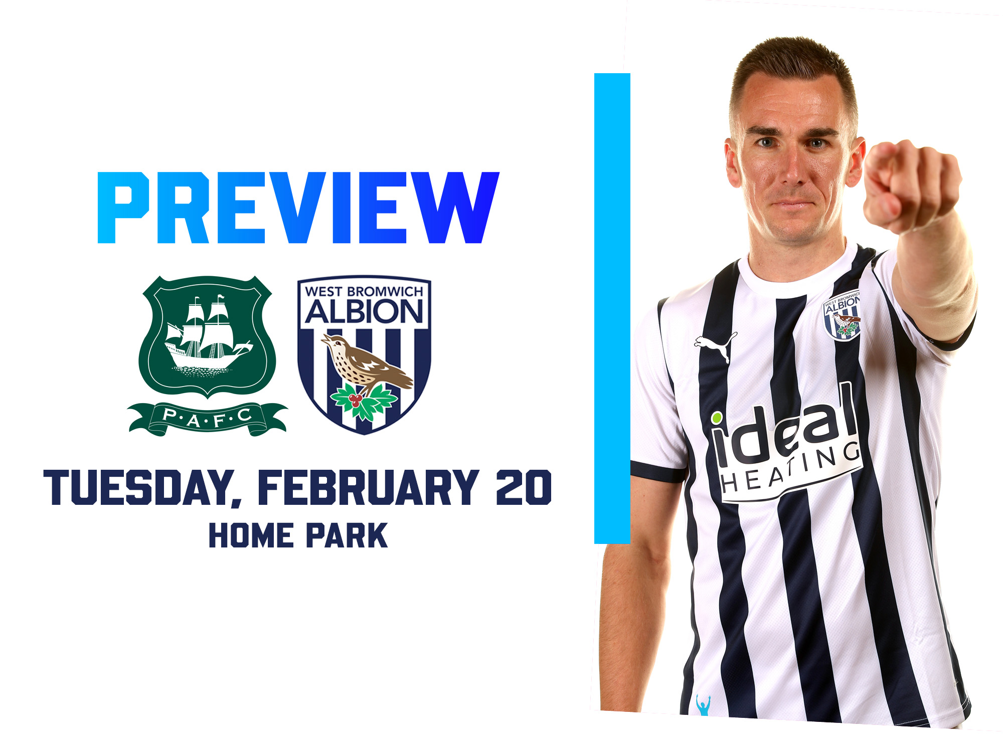 Plymouth Argyle & WBA badges on the home kit match preview graphic with an image of Jed Wallace pointing directly at the camera while wearing the home shirt