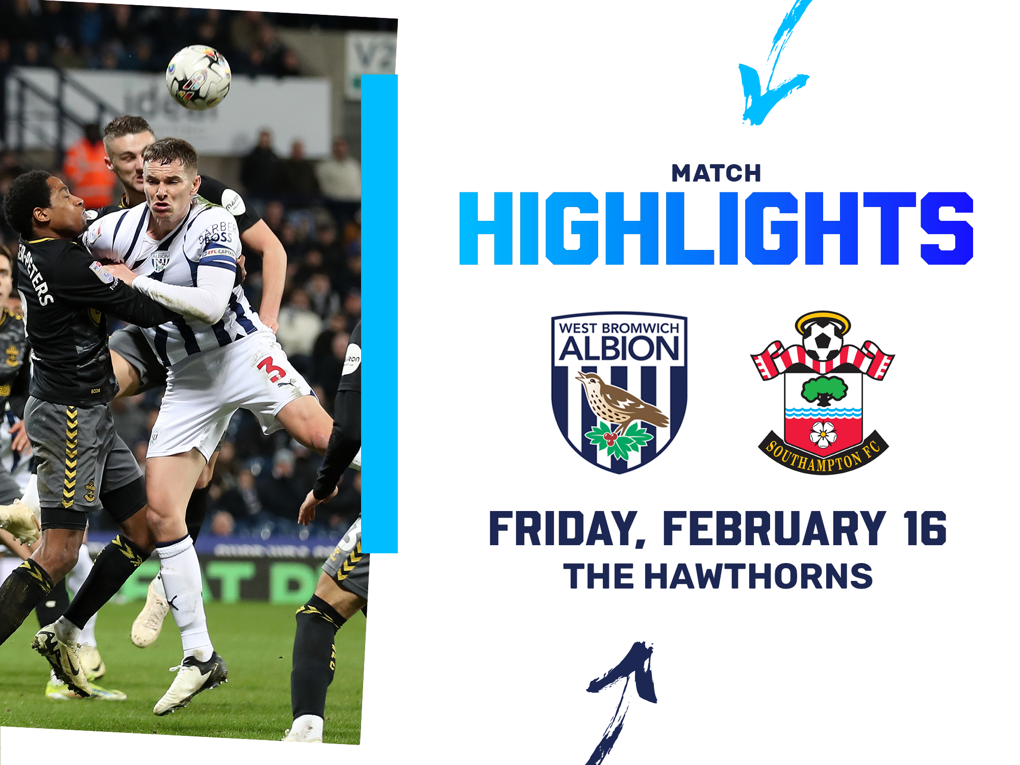 A match highlights graphic, showing the club crests of Albion and Southampton, with an action shot of Conor Townsend in the 23/24 home kit 