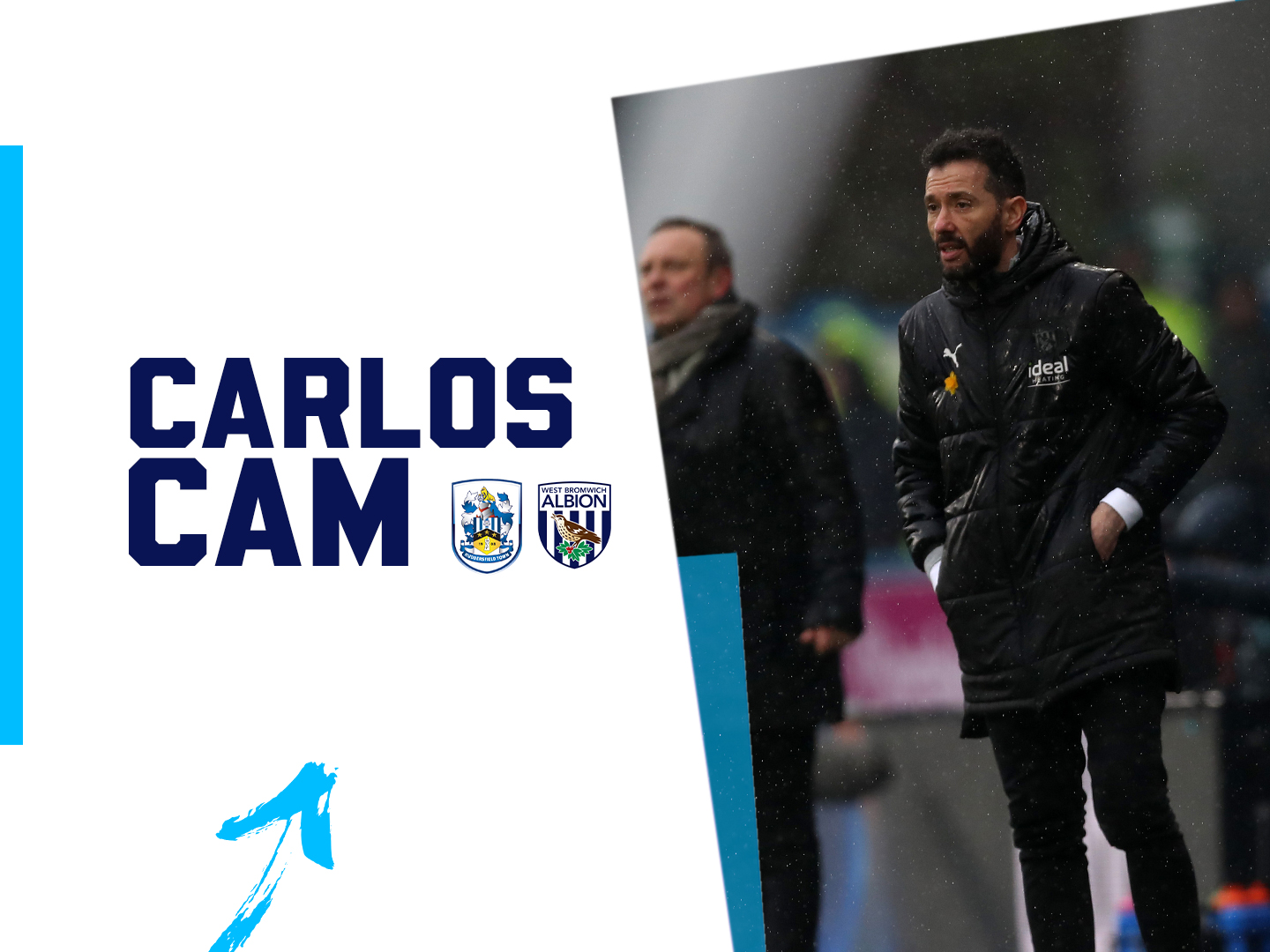 A photo graphic, showing the club crests of Huddersfield and Albion, along with a photo of Carlos Corberán with the title 'Carlos Cam' alongside it