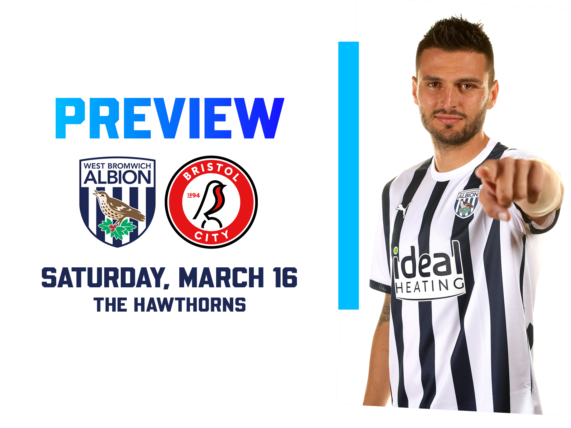 West Bromwich Albion (H), Match Preview