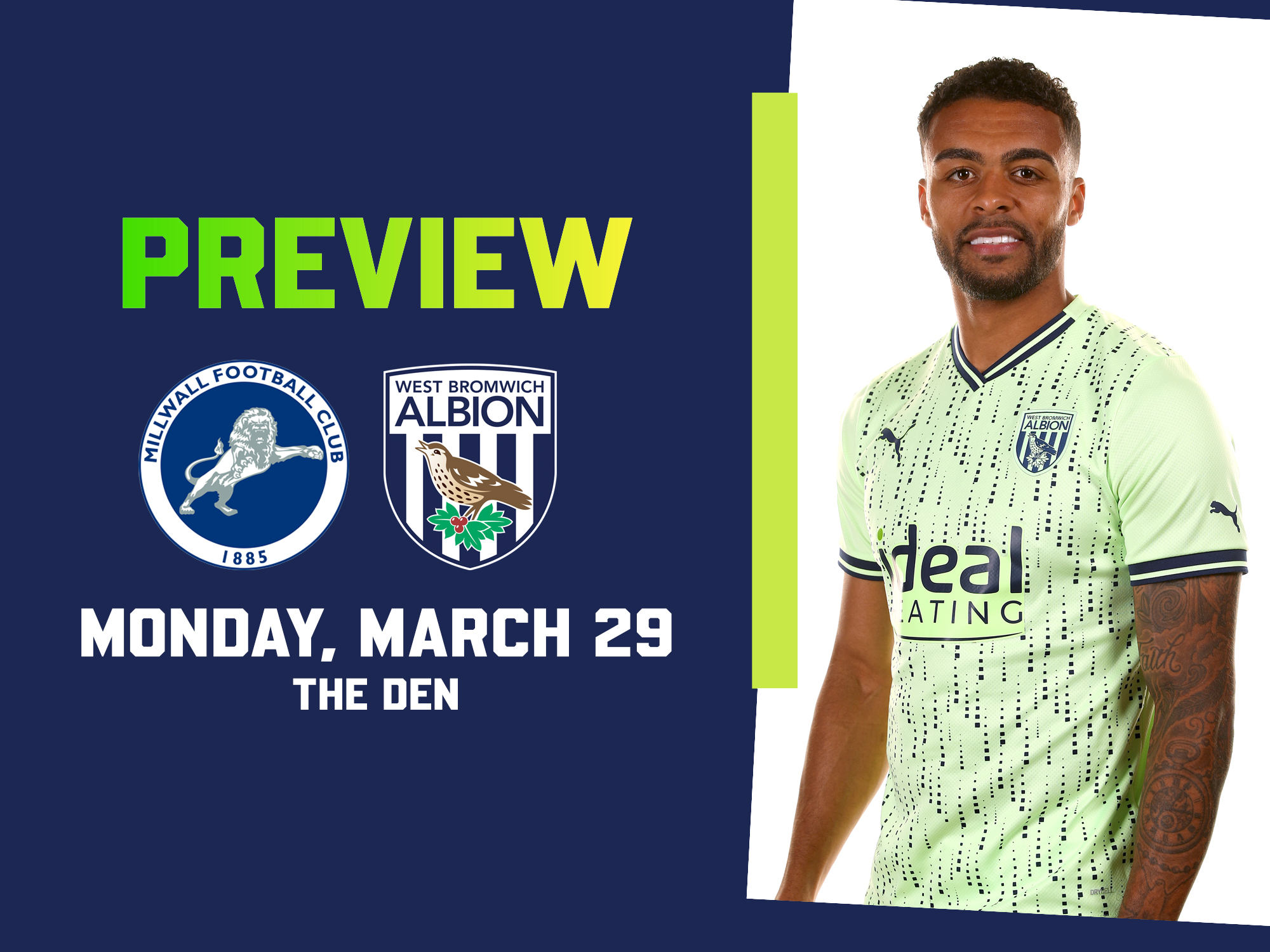 Millwall and WBA badges on the lime green match preview away graphic with an image of Darnell Furlong smiling at the camera while wearing the lime green away shirt