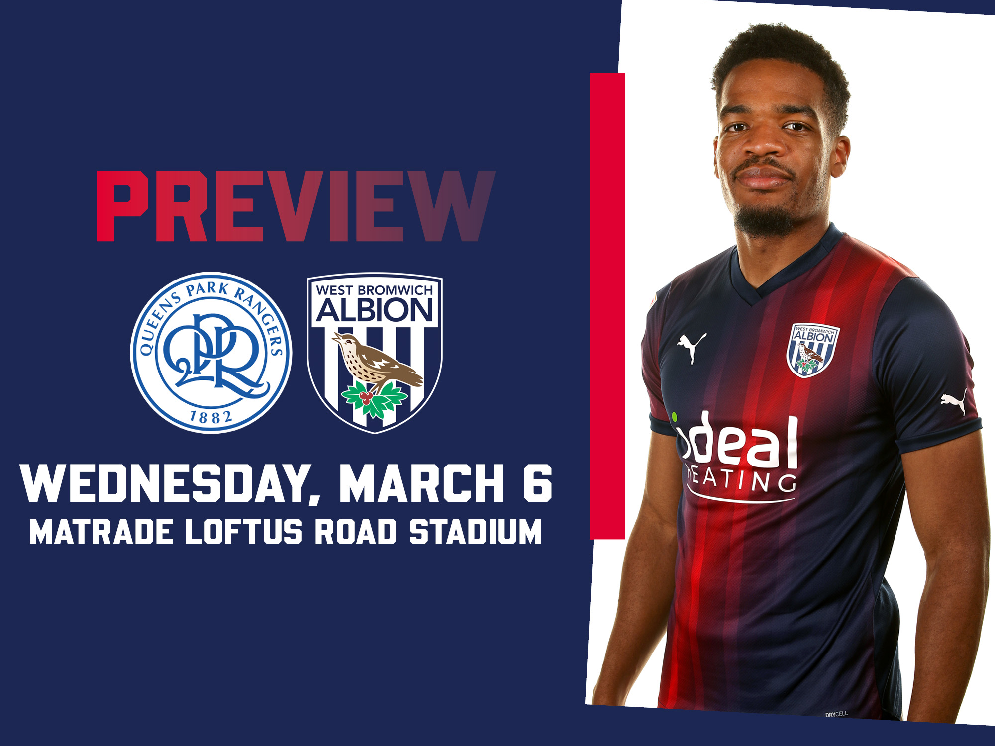 QPR & WBA badges on the navy-blue-and-red away match preview graphic with an image of Grady Diangana in the navy-blue-and-red shirt looking at the camera 