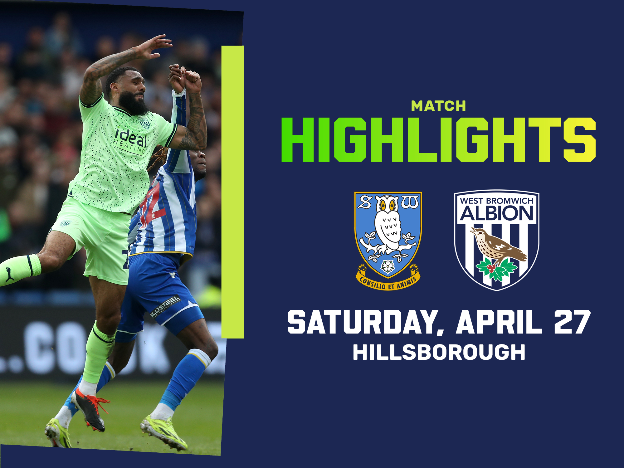 A match highlights graphic in the 23/24 green away colours, showing the club crests of Sheffield Wednesday and Albion, along with a action image of Yann M'Vila battling for the ball