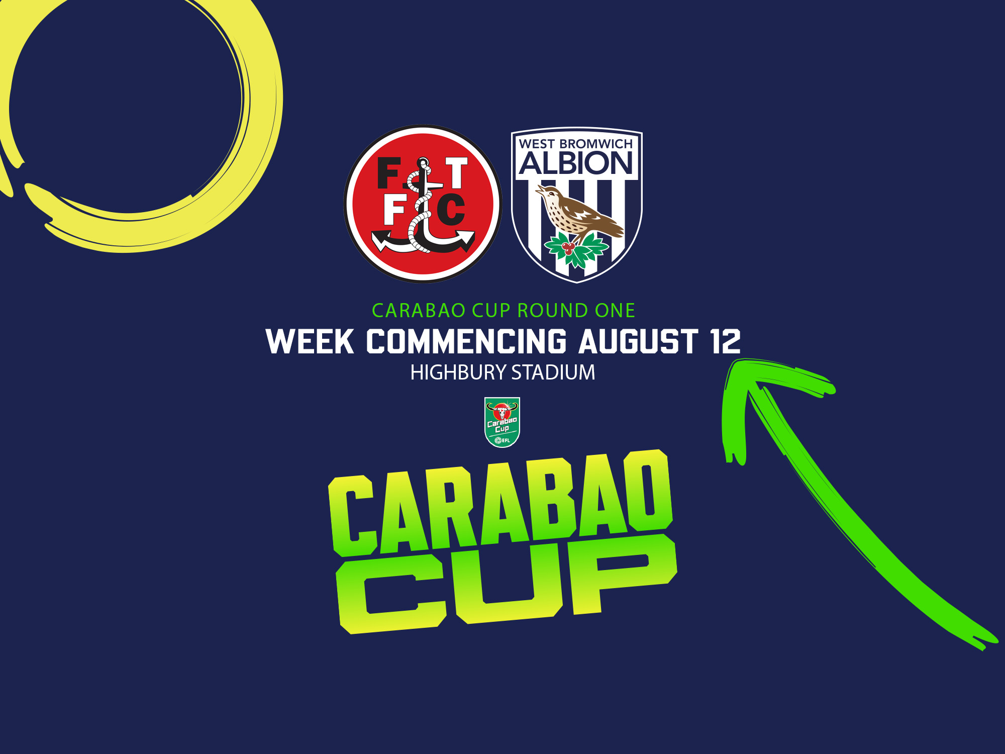 The Carabao Cup round one fixture graphic with Fleetwood Town and WBA badges on