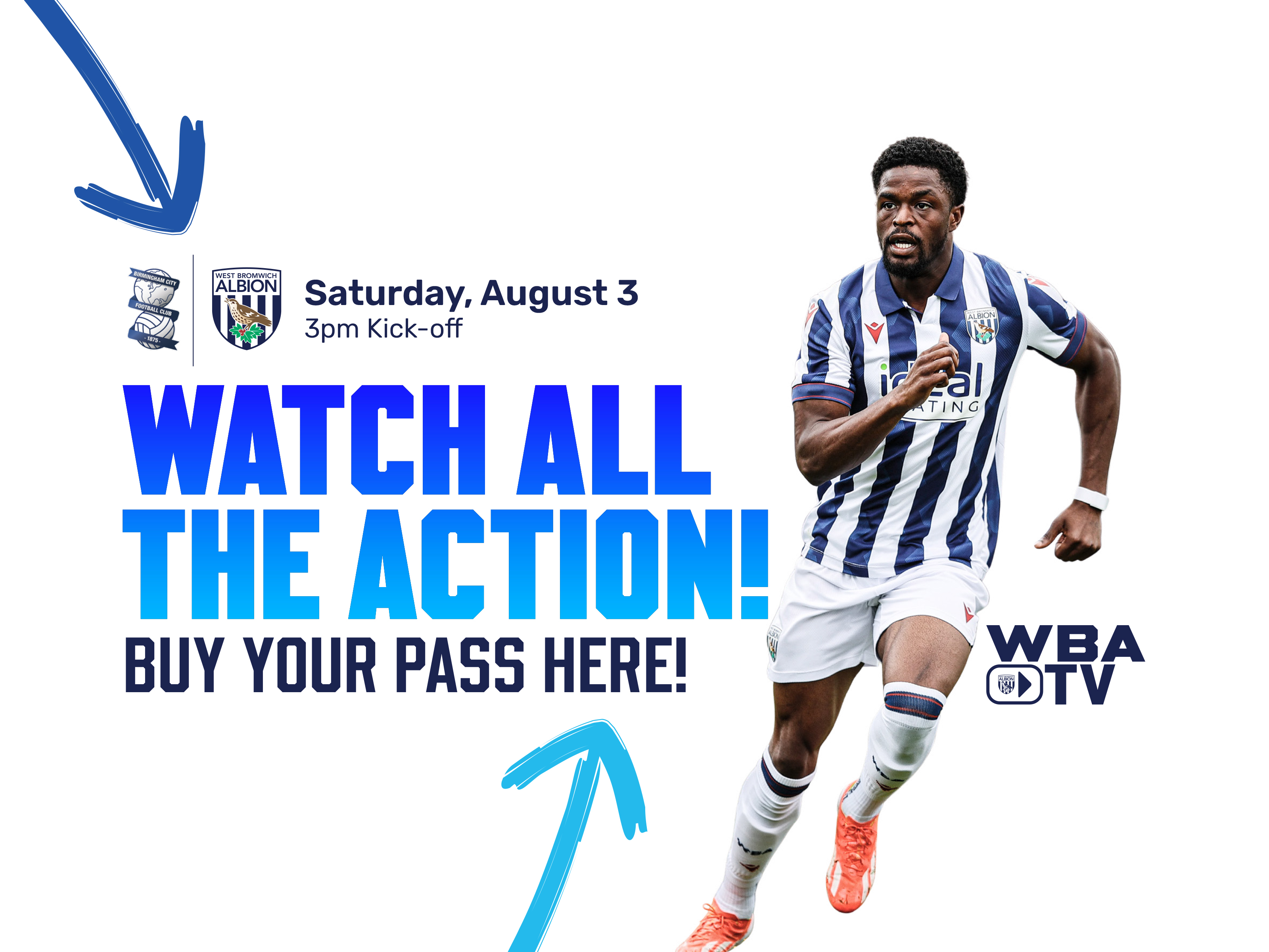 Watch all of the Action - Buy your Video Pass for Birmingham City v WBA Pre-Season Friendly