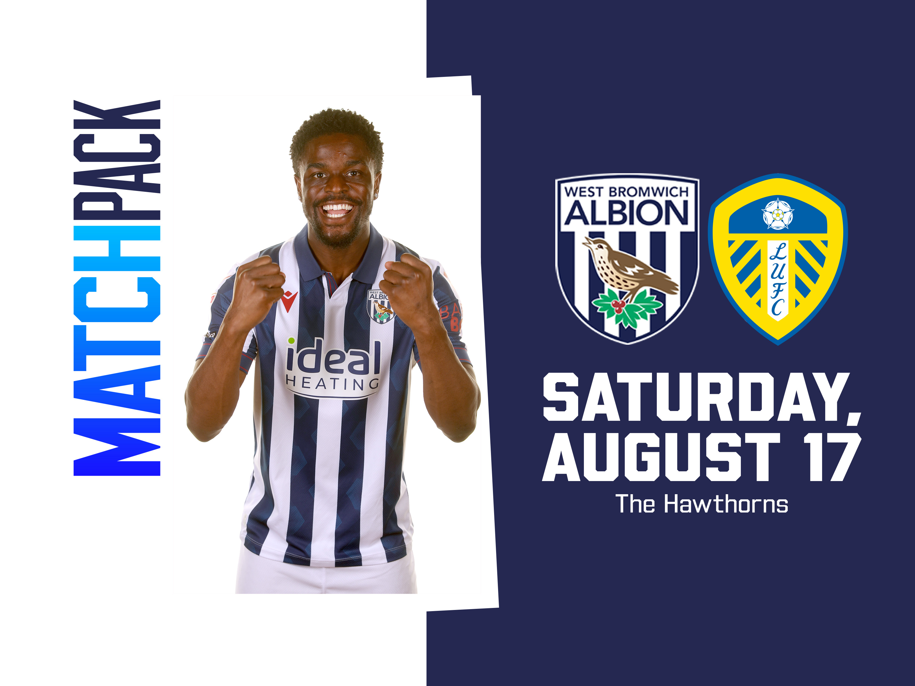 Home match pack graphic with WBA & Leeds badges on with an image of Josh Maja in the home kit celebrating at the camera 