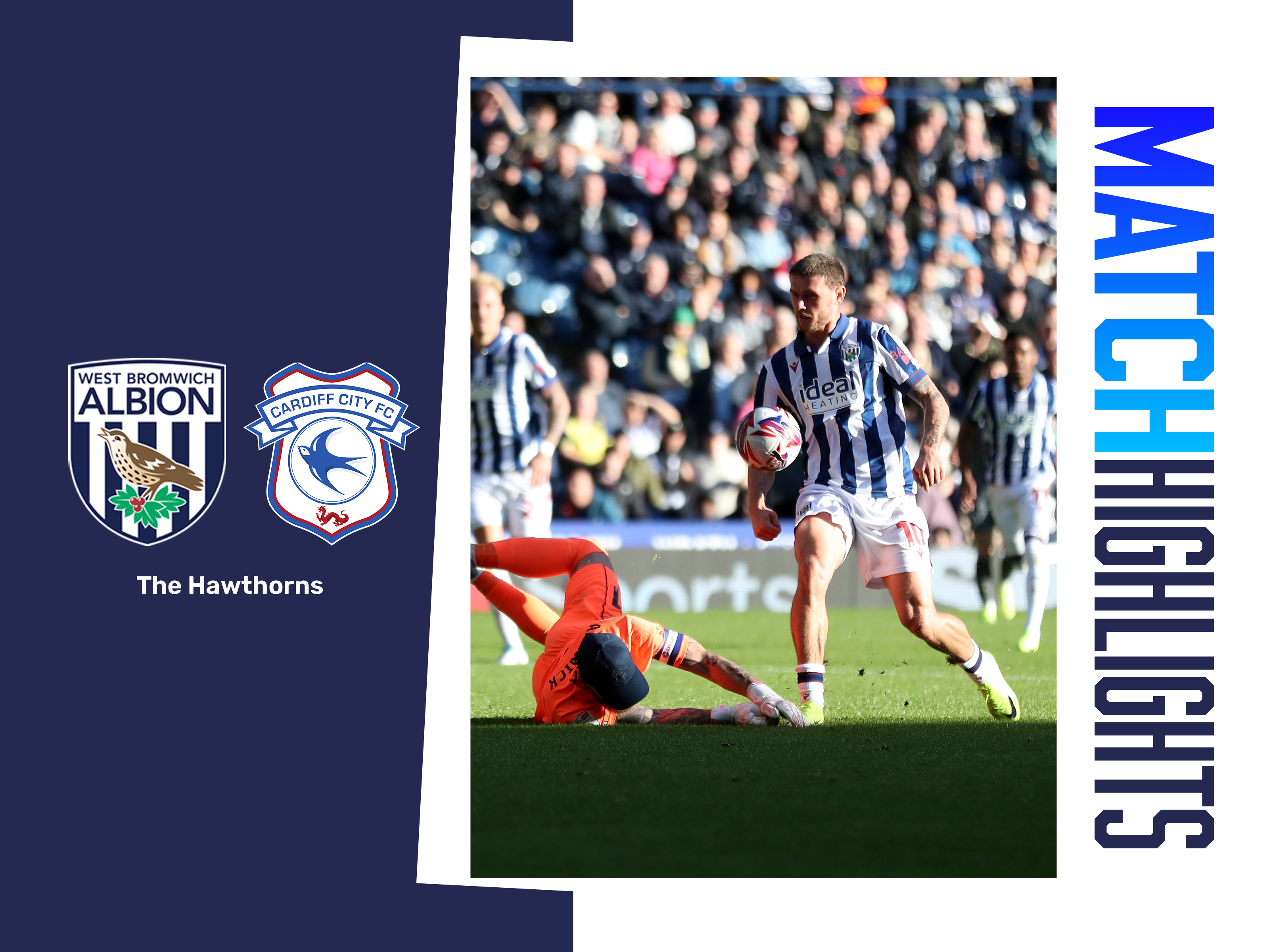 A match highlights graphic from the 2024/25 season, showing abides of Albion, Cardiff City, and an action photo of John Swift