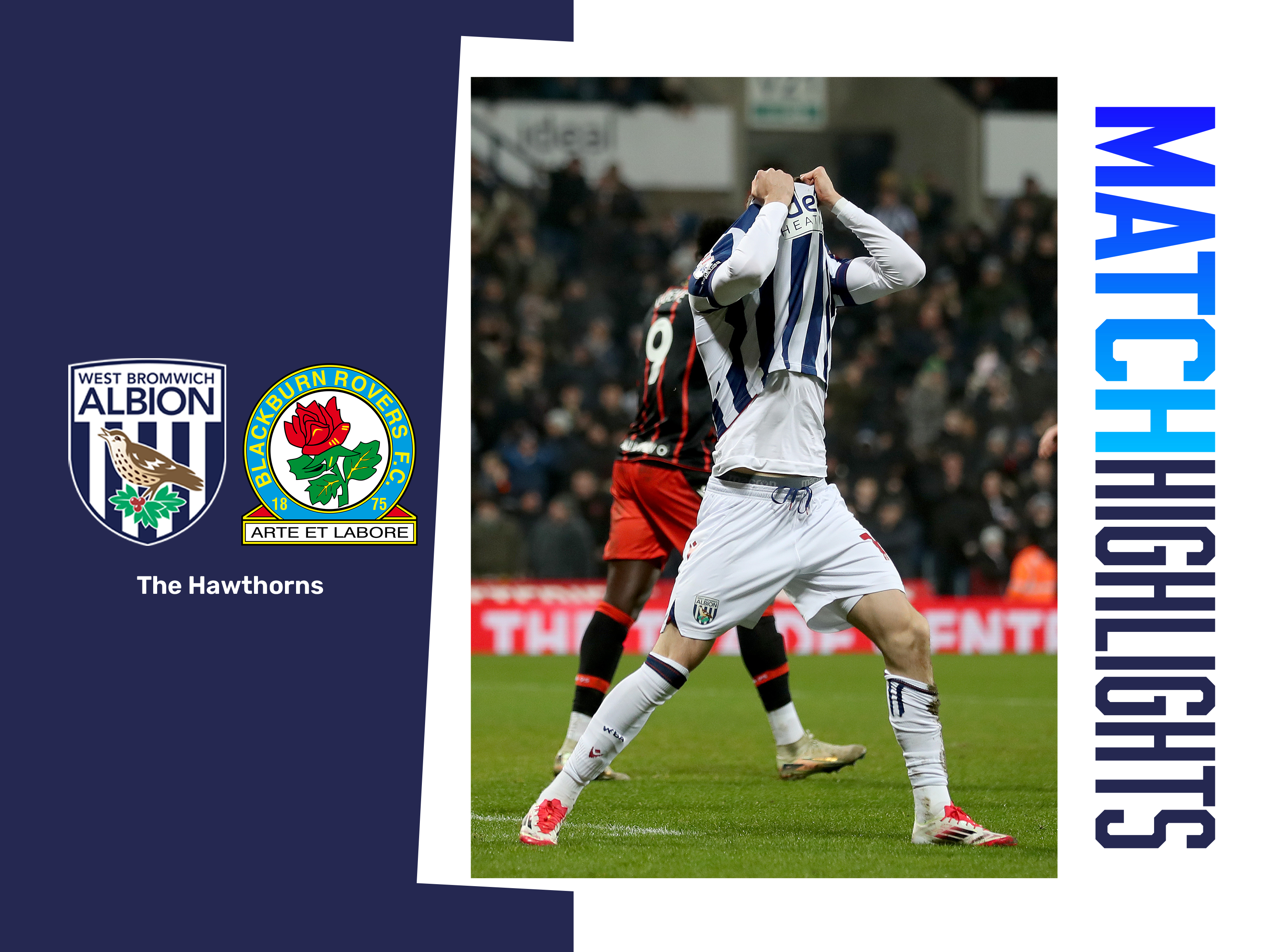 A match highlights graphic, showing the club crests of Albion and Blackburn, and a photo of Will Lankshear