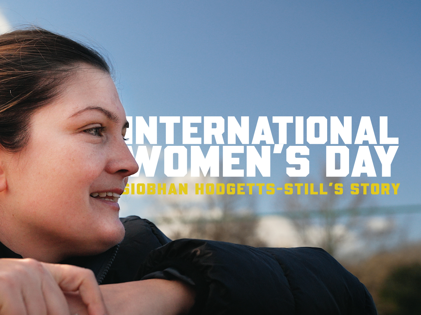 Siobhan Hodgetts-Still's International Women's Day graphic 