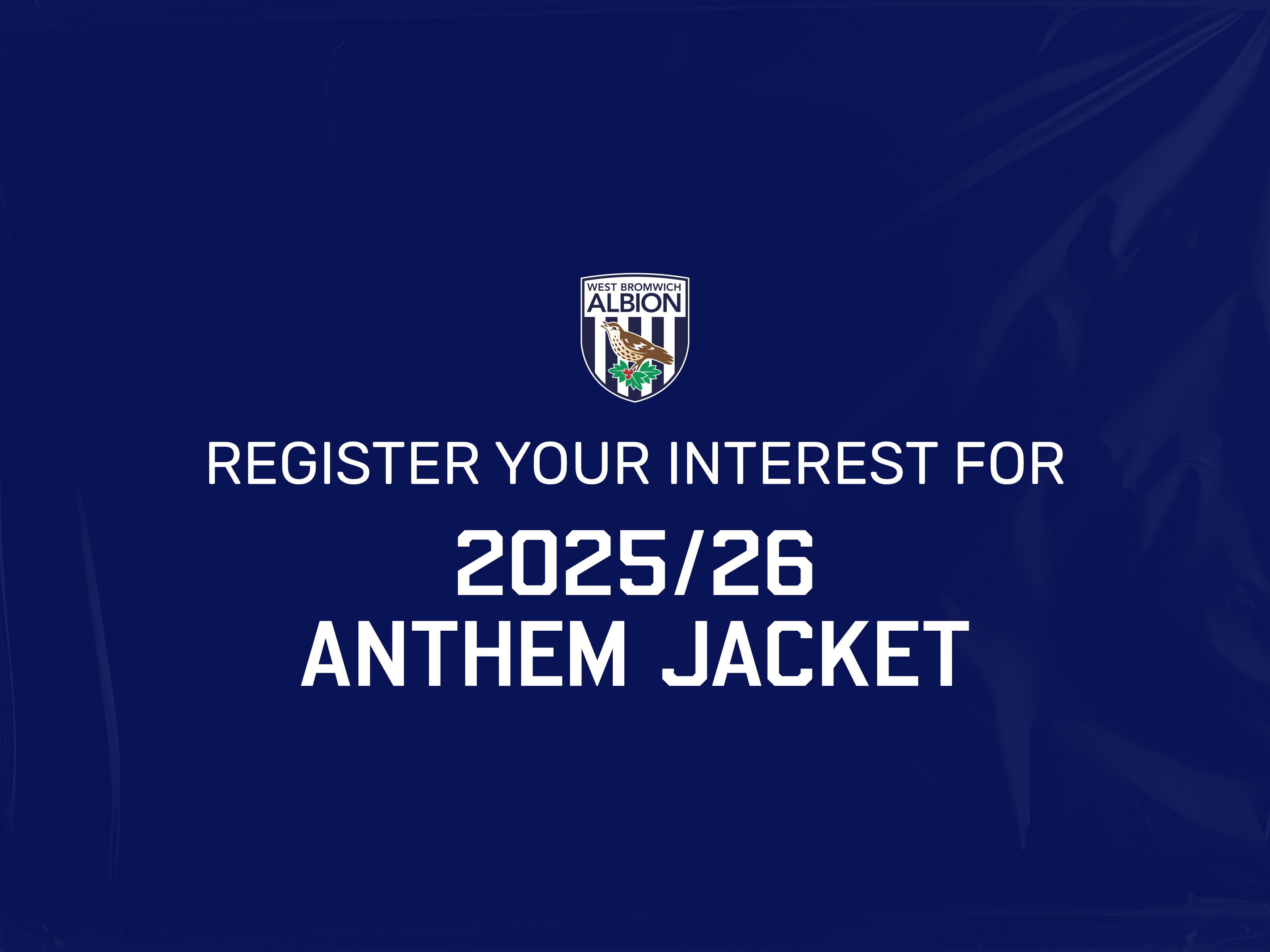 Register Your Interest for 2025/26 Anthem Jacket