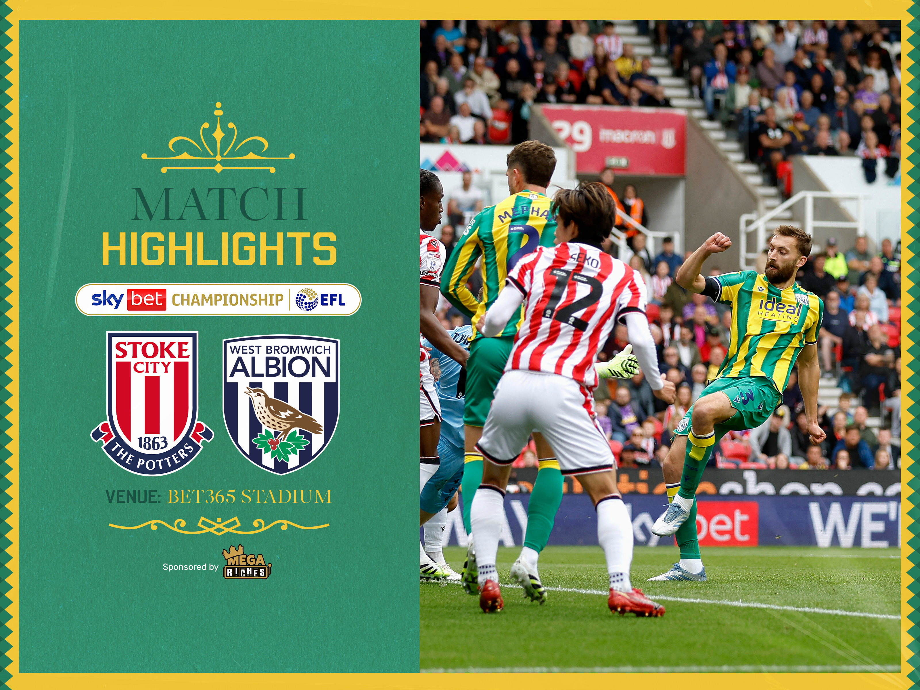 A match highlights graphic, showing the badges of Stoke and Albion, with an action photo of Nat Phillips in the green and yellow away kit colours