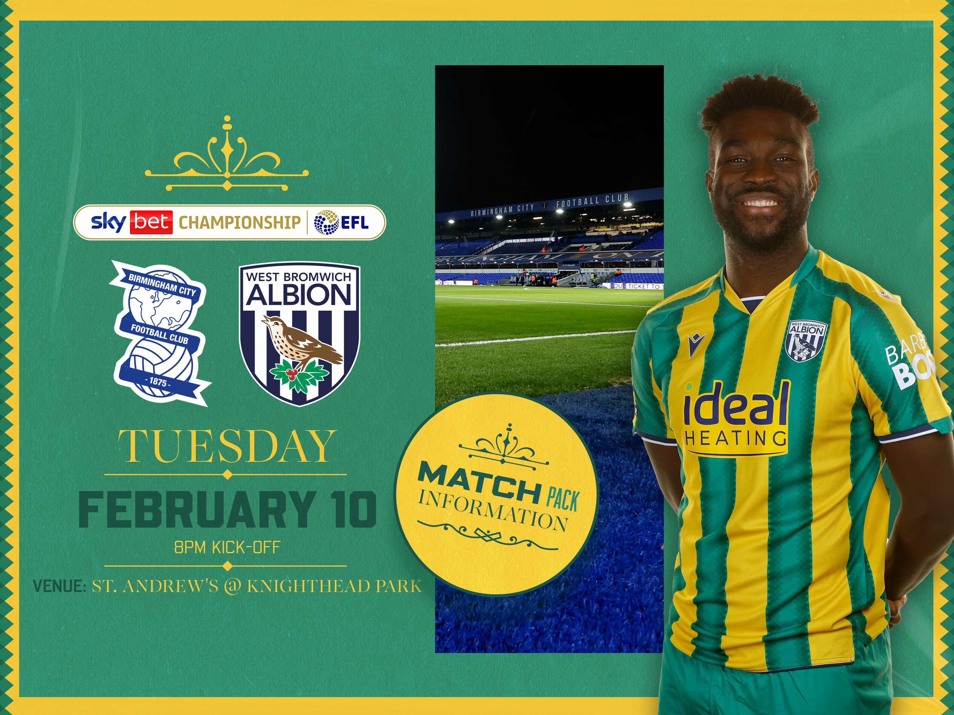 Away match pack graphic in green and yellow colours for Birmingham City game with both club badges on, an image of St. Andrew's @ Knighthead Park and Daryl Dike in the green and yellow kit smiling at the camera 