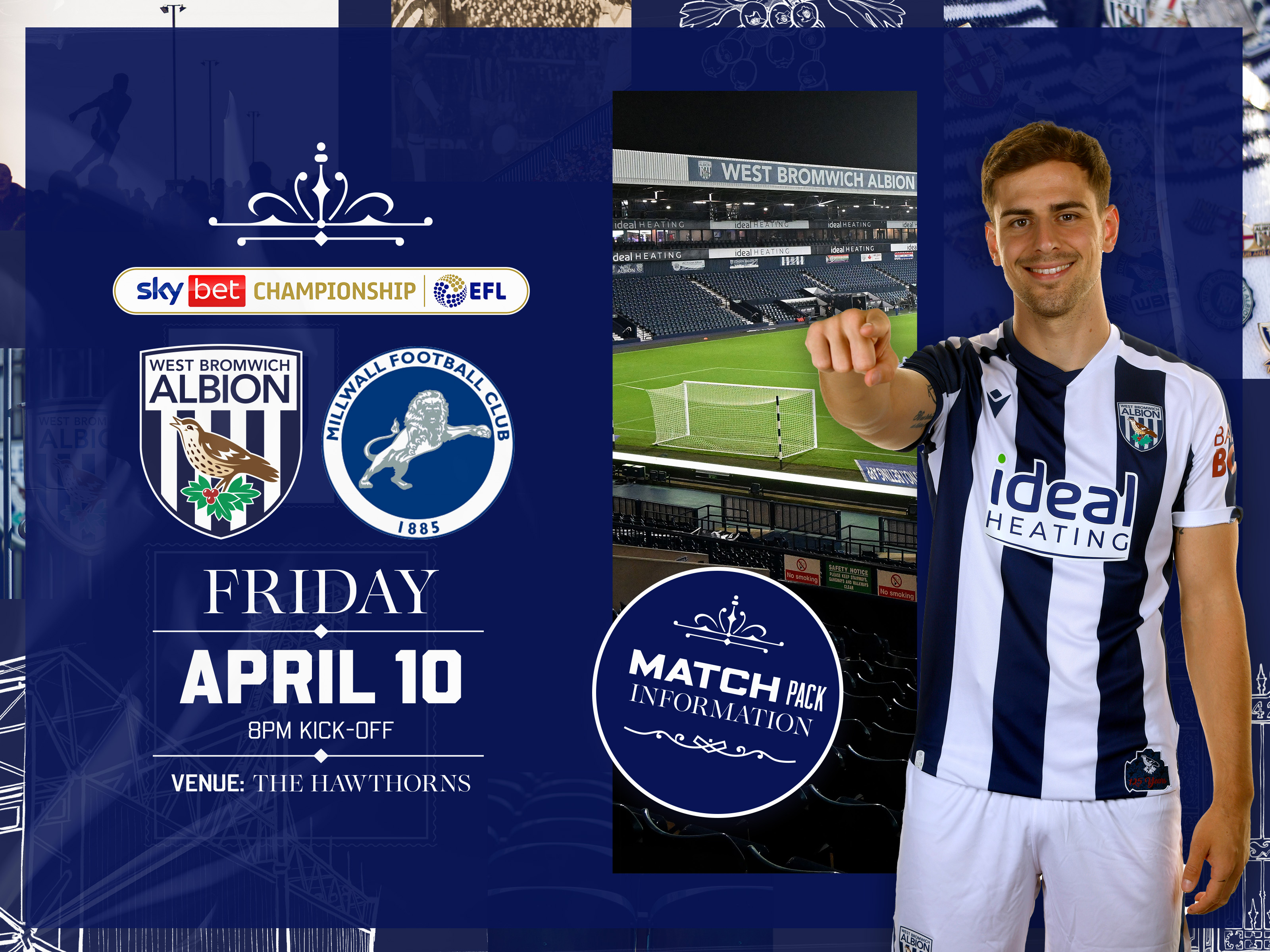 Home match pack graphic for Millwall fixture with both club badges on, an image of The Hawthorns at night and an image of Jayson Molumby smiling and pointing at the camera in the home kit   