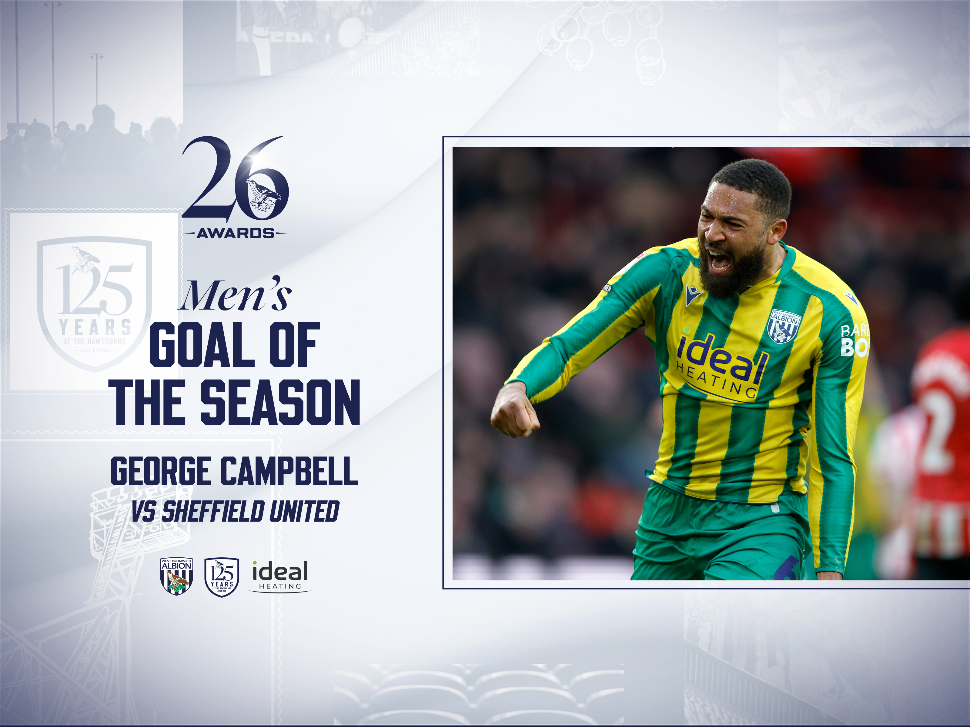 Goal of the Season graphic with an image of George Campbell celebrating against Sheffield United in the green and yellow kit 