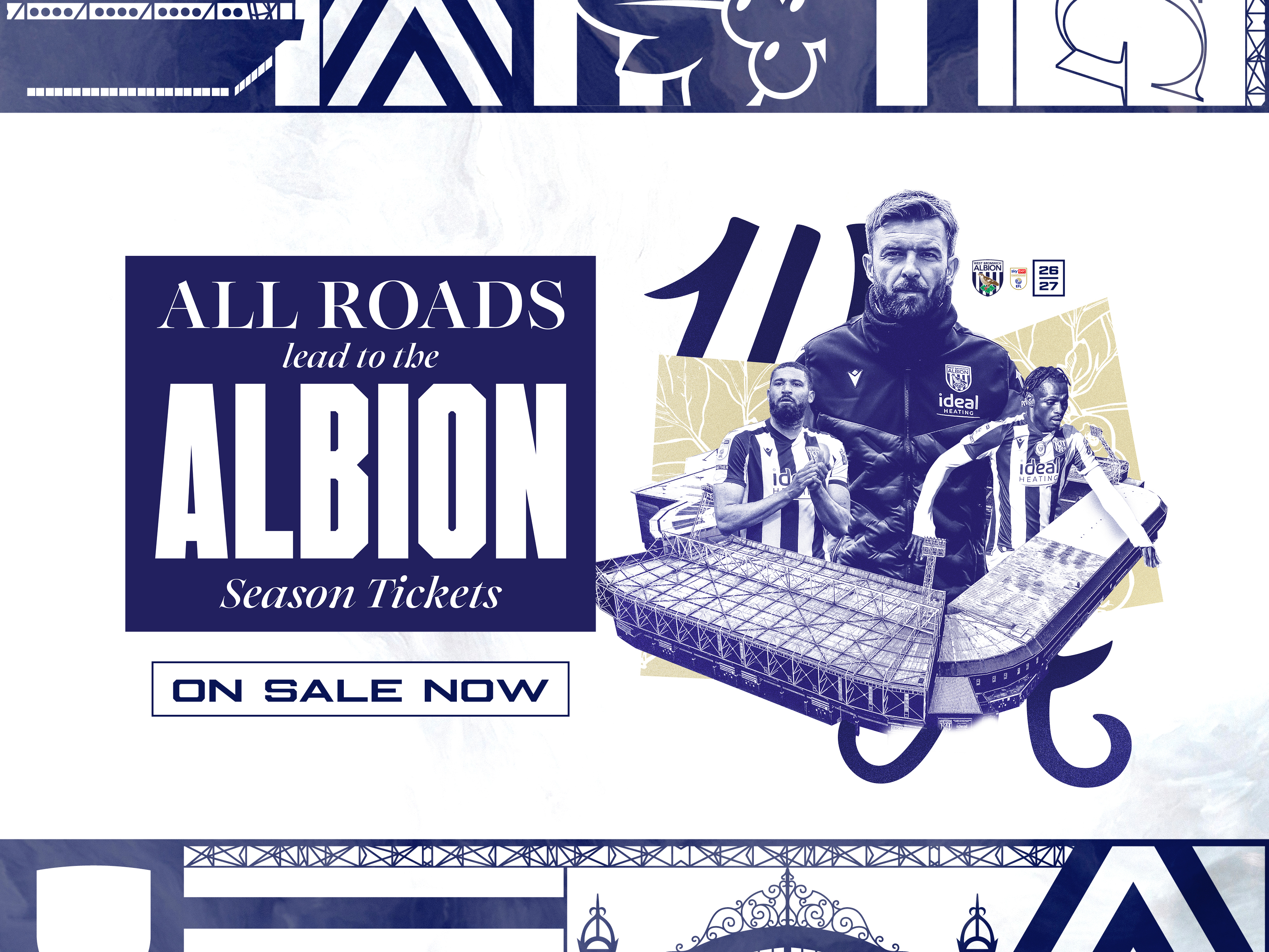 An graphic of James Morrison and The Hawthorns with the tagline All road lead to The Hawthorns for the general sale of season tickets