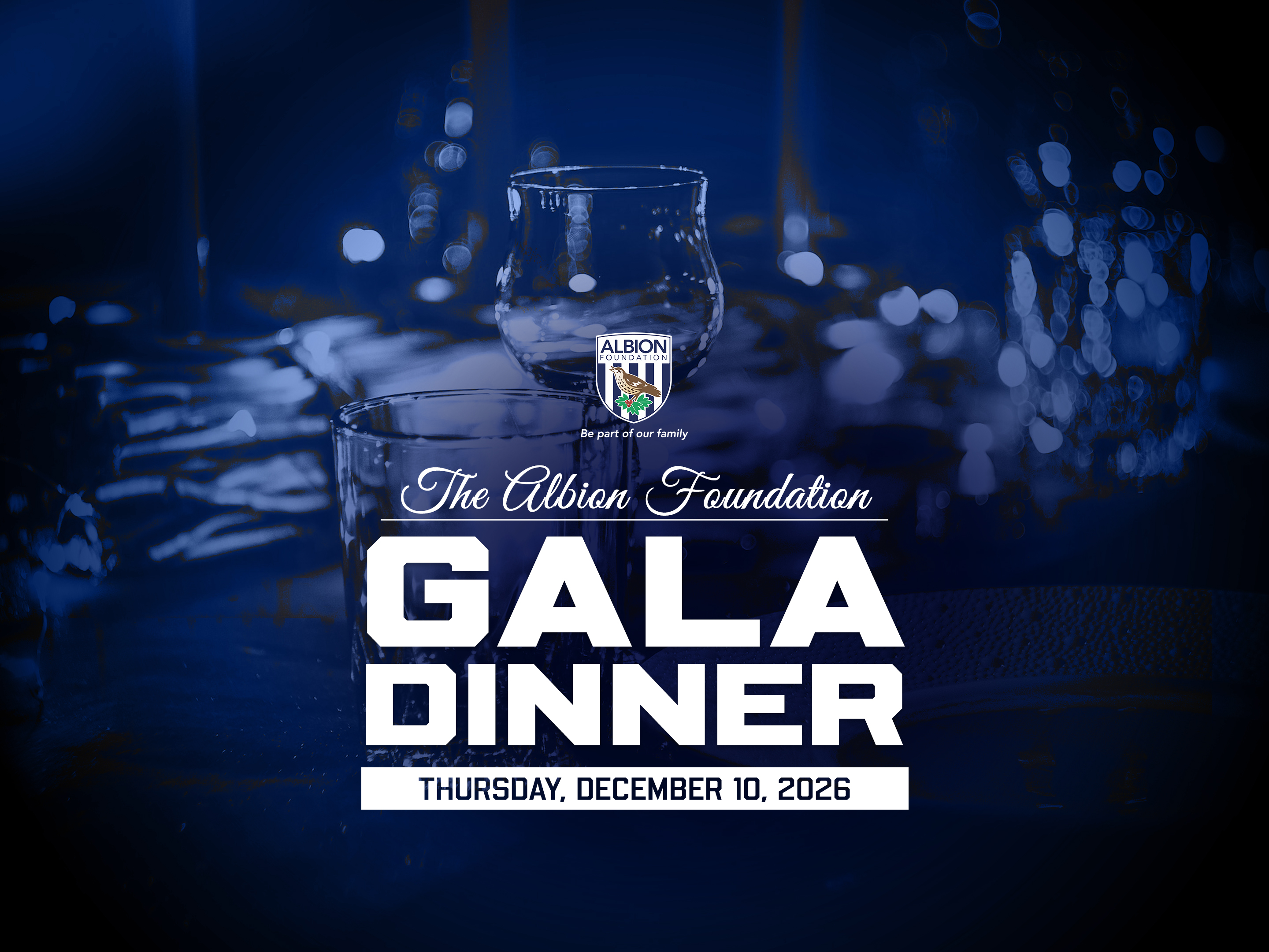 Dark images of glasses and cutlery in the background with The Albion Foundation Gala Dinner text displayed.