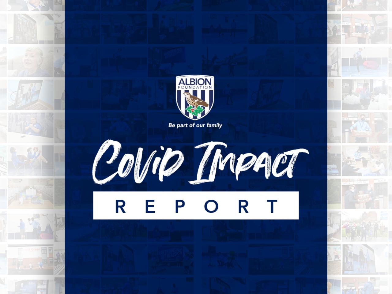 The Albion Foundation's Covid Impact Report West Bromwich Albion