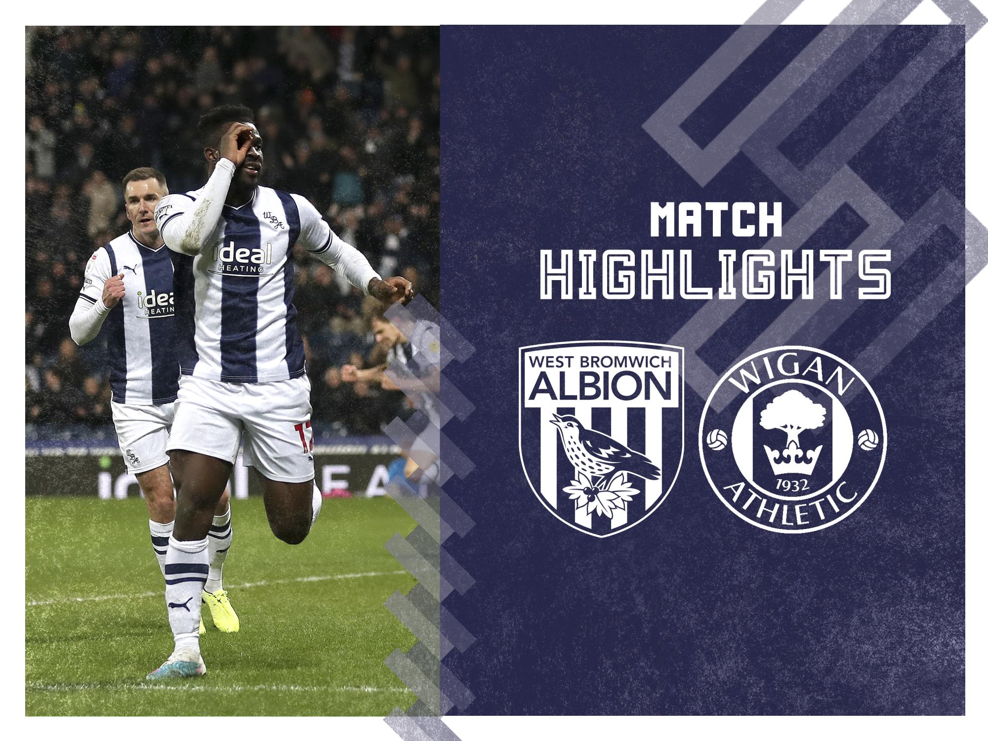 Match Highlights | Albion V Wigan Athletic | West Bromwich Albion