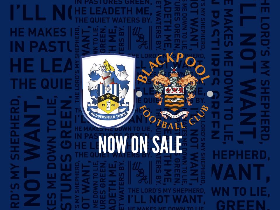Huddersfield Blackpool ticket update