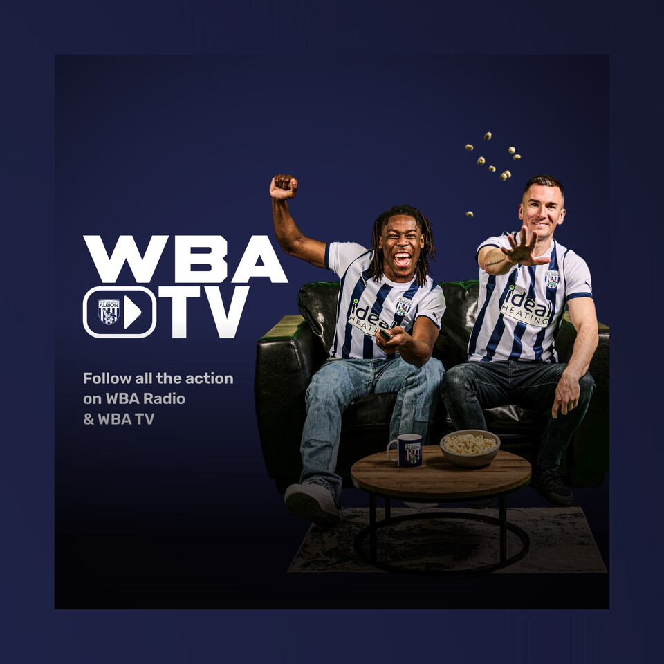 WBA TV Matchday Information Graphic featuring Brandon Thomas-Asante cheering and Jed Wallace throwing popcorn.
