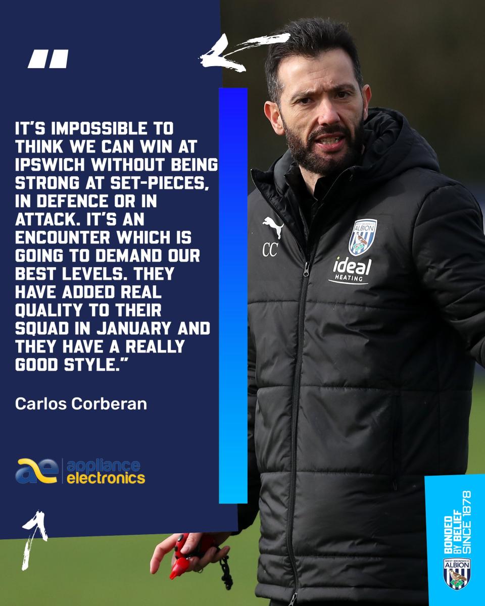 A graphic where Corberán says: "It's impossible to think we can win at Ipswich without being strong at set-pieces, in defence or in attack. It's an encounter which is going to demand our best levels."