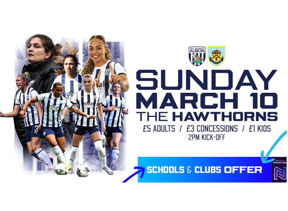 WBA Women v Burnley Women Schools and Clubs Ticketing Offer