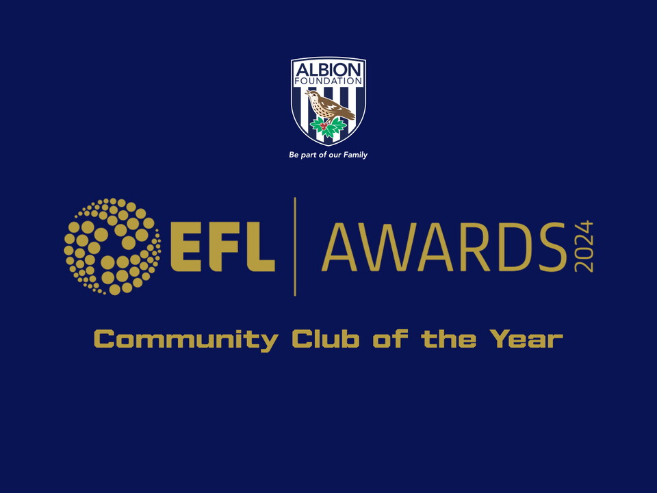 EFL Awards graphic for Community Club of the Year with an image of the Albion Foundation logo on