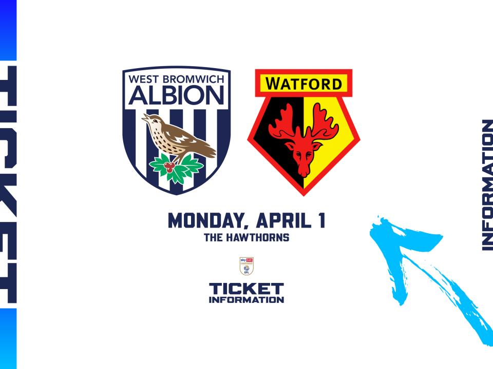 WBA & Watford badges on the home ticket graphic