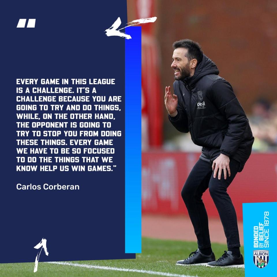 A graphic where Carlos Corberán says: "Every game in this league is a challenge. It's a challenge because you are going to try and do things while, on the other hand, the opponent is going to try and stop you from doing these things. Every game we have to be so focused to do the things that we know help us win games."