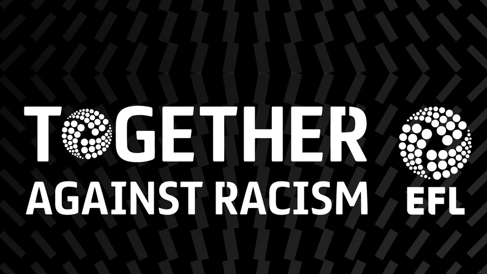 EFL Together against racism campaign graphic 16.9 ratio