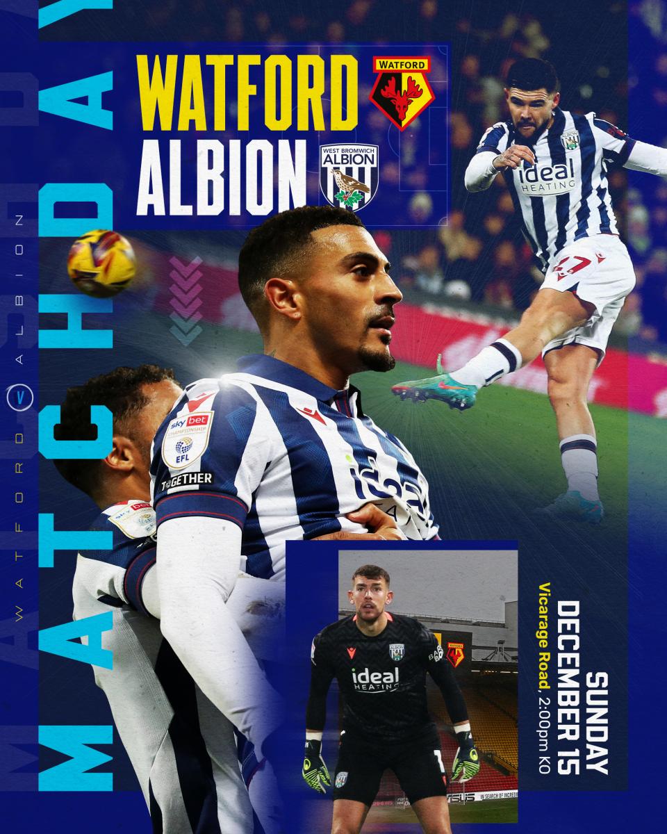 A matchday graphic for Albion's game at Watford, featuring Karlan Grant, Alex Mowatt and Alex Palmer