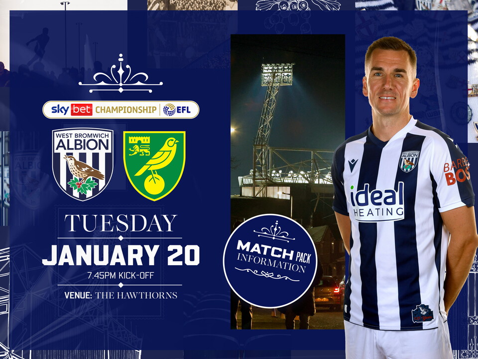 Home match pack graphic for Norwich fixture with both club badges on, an image of Jed Wallace smiling at the camera while stood in the home kit and a photo of one of the floodlights at The Hawthorns 