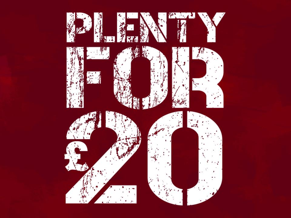 Plenty for £20