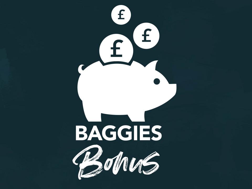 Baggies Bonus