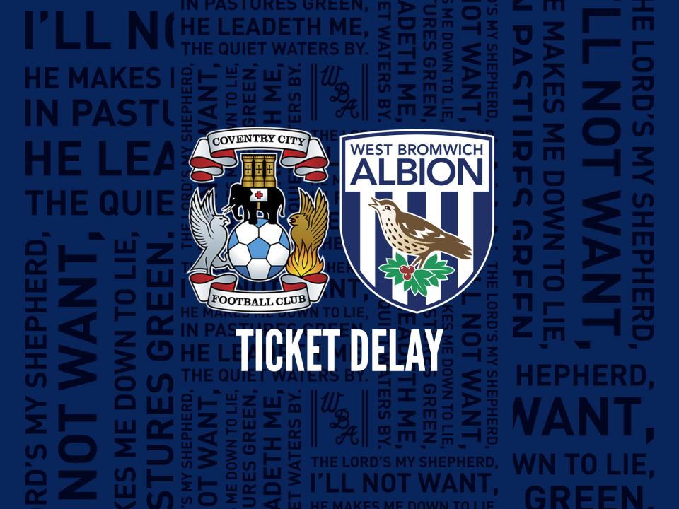 Coventry Tickets delay