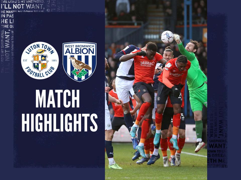 Luton highlights.