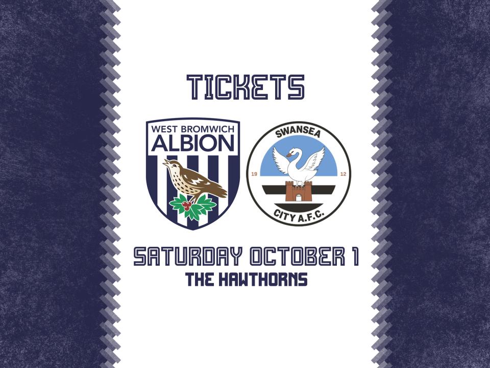 Tickets are now on general sale for Albion's game against Swansea