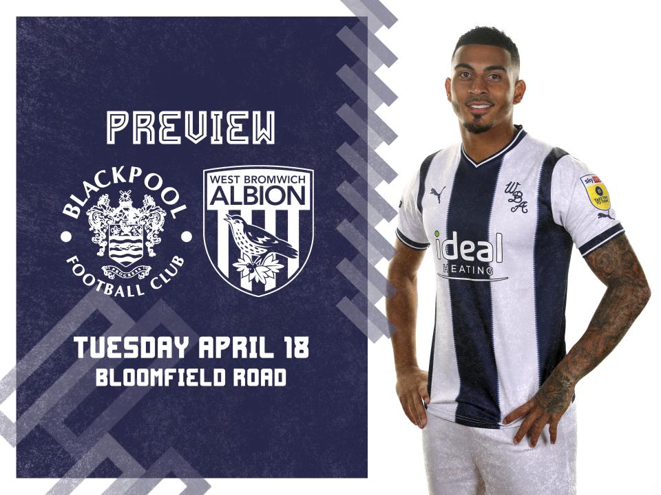Blackpool and WBA badges next to an image of Karlan Grant in the home kit