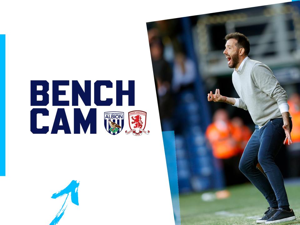 Bench Cam graphic with a picture of Carlos Corberán and the WBA and Middlesbrough badges