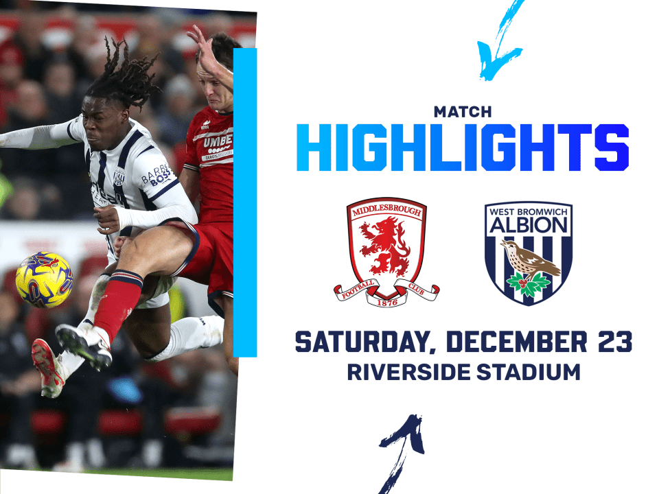 A match highlights graphic, showing the club crests of Middlesbrough and Albion, with a photo of Brandon Thomas-Asante battling a Boro player for the ball