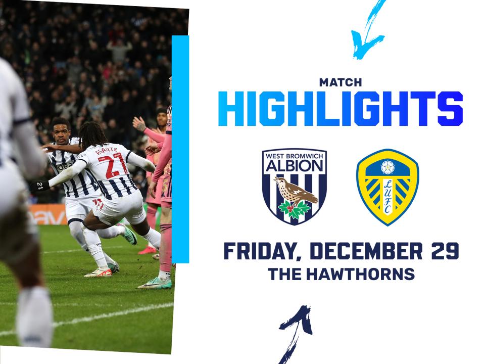Match Highlights | Albion v Leeds United