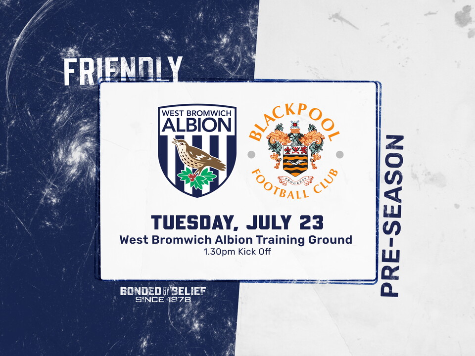 Albion to face Blackpool in pre-season.