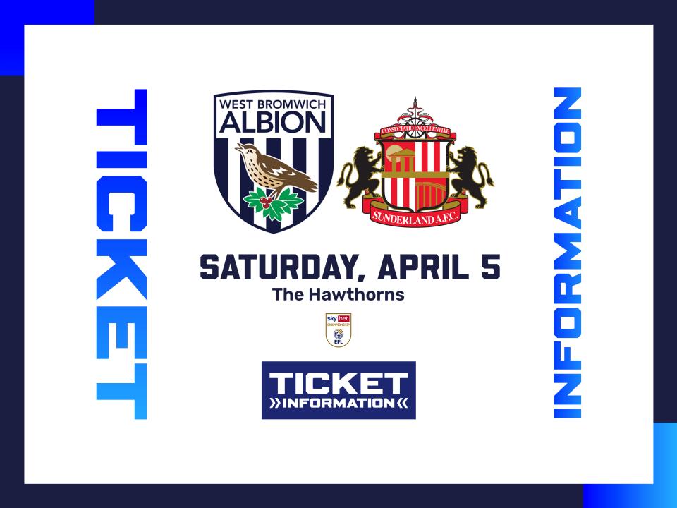 A ticket graphic displaying information for Albion's game against Sunderland